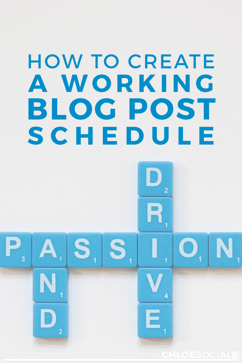 How to Create a Working Blog Post Schedule Chloe Social